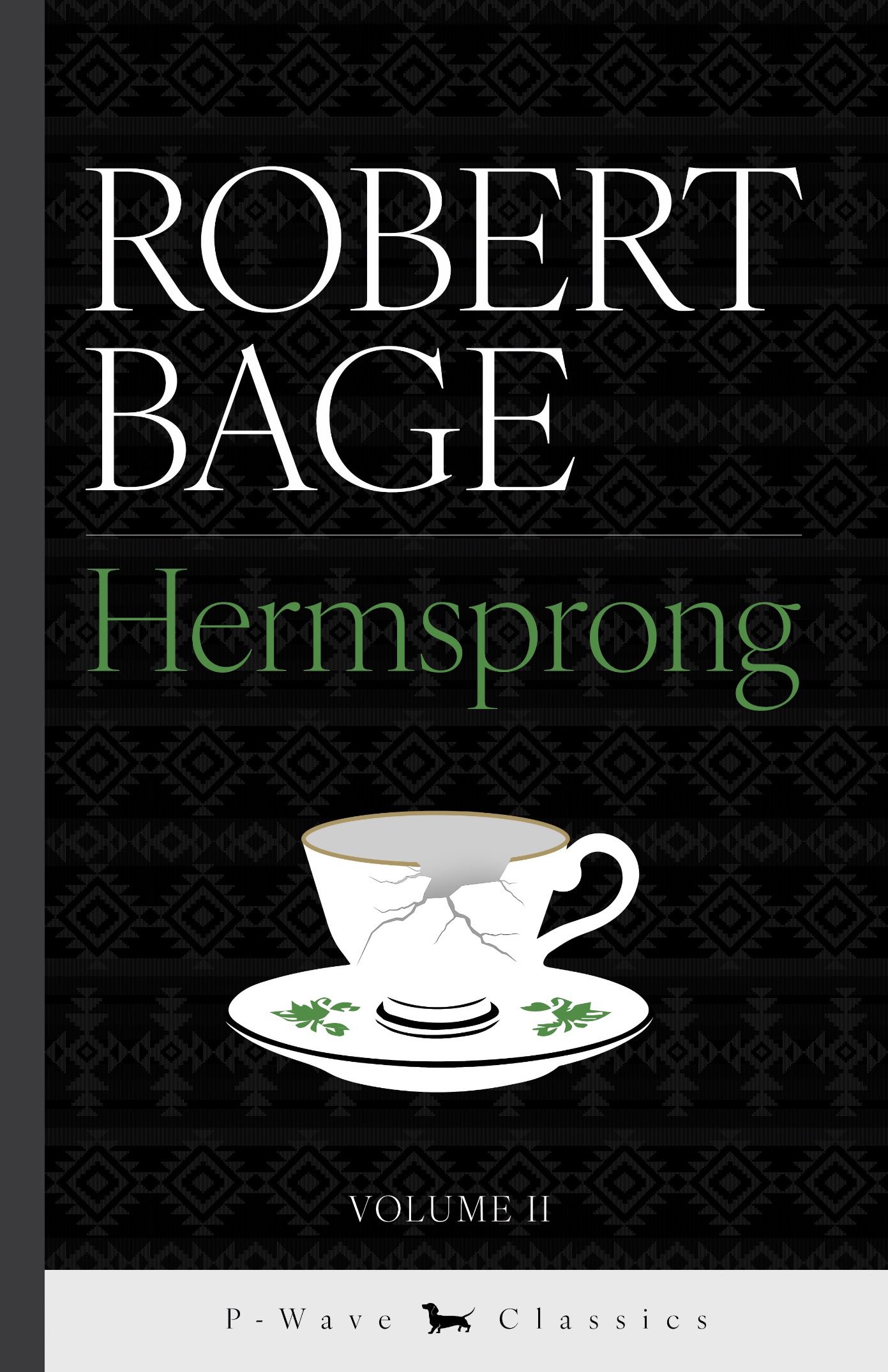 Hermsprong Volume II by Robert Bage